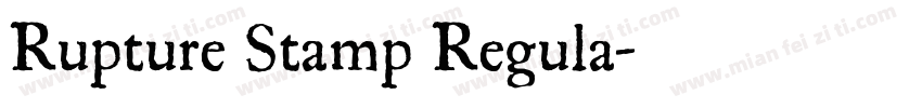 Rupture Stamp Regula字体转换
